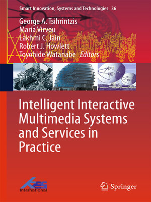 cover image of Intelligent Interactive Multimedia Systems and Services in Practice